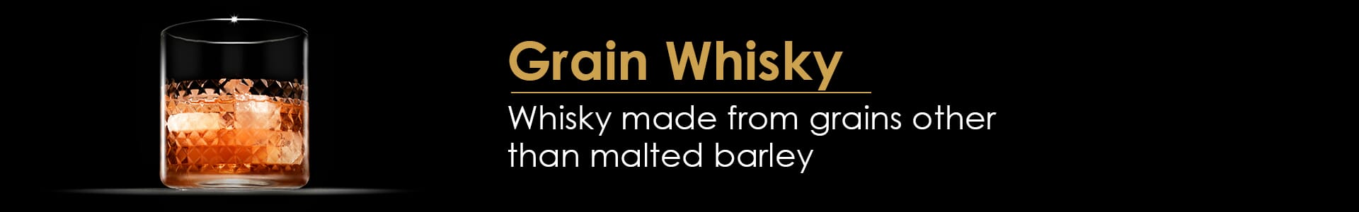 Grain Whisky